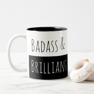 Badass u. glänzender Morgen Zweifarbige Tasse