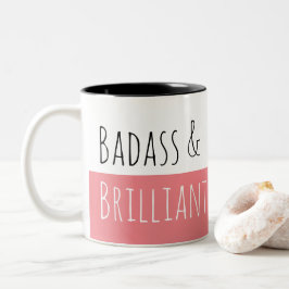 Badass u. glänzender Morgen Zweifarbige Tasse