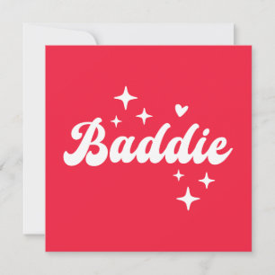 Baddie Einladung