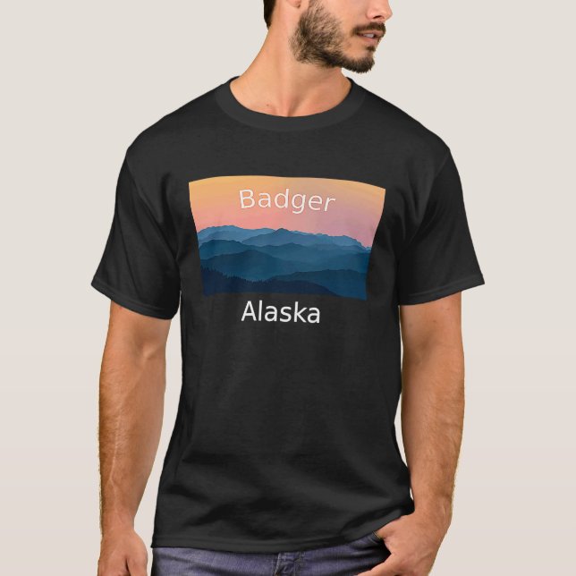 Badger Alaska Mountain sunset hometown T-Shirt (Vorderseite)