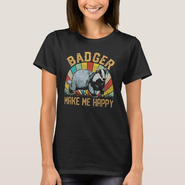 Badger macht mich glücklich 70er 80er Ratel Honey  T-Shirt (Vorderseite)