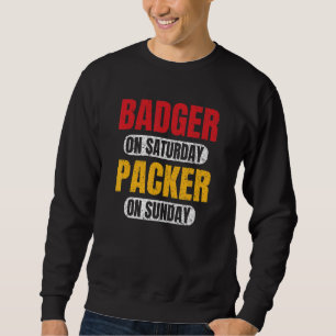 Badgerr am Samstag Packer am Sonntag Vintag Gree Sweatshirt