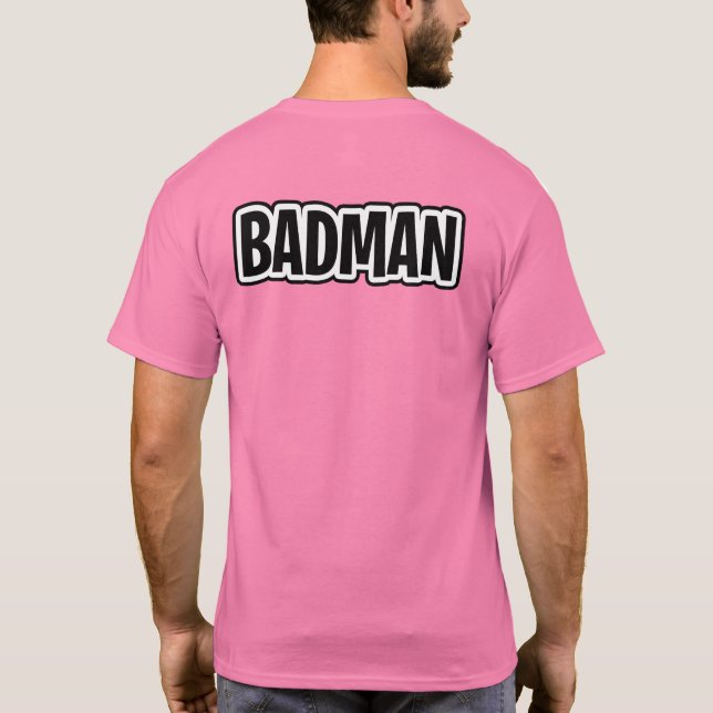 Badman T-Shirt (Rückseite)