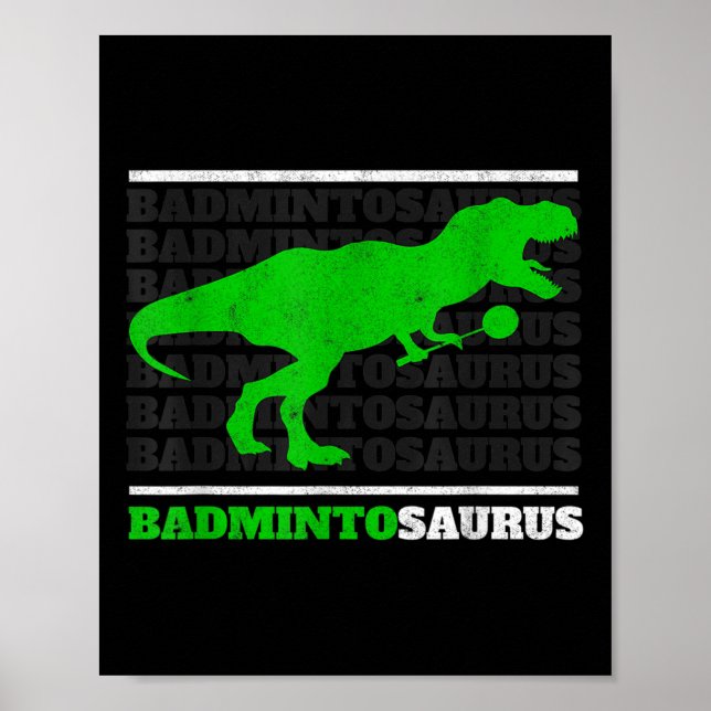 Badminto Saurus Rex Birdie Shuttle Dino Badminton  Poster (Vorne)
