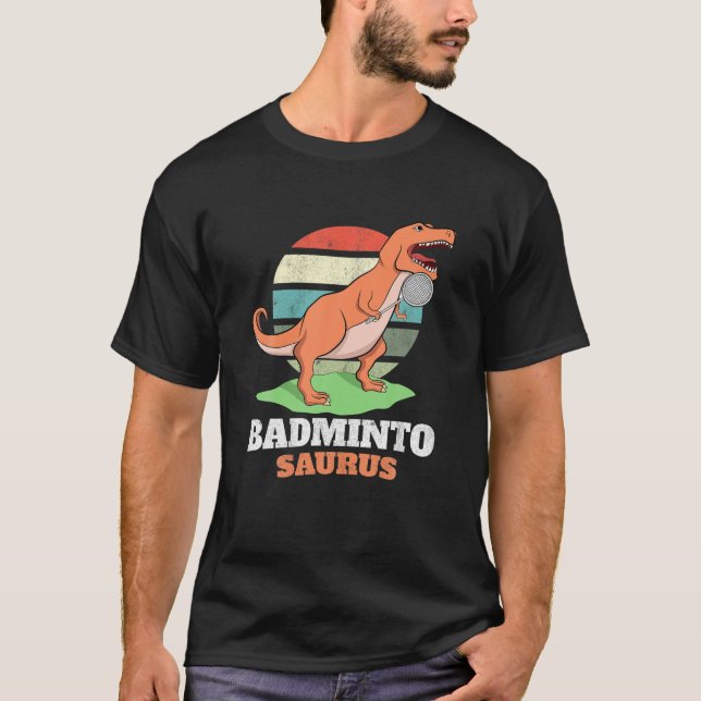Badminto Saurus Rex Birdie Shuttlecock Dinosaur Ba T-Shirt (Vorderseite)