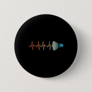 Badminton Art for Men Badminton Lover Badmin Button