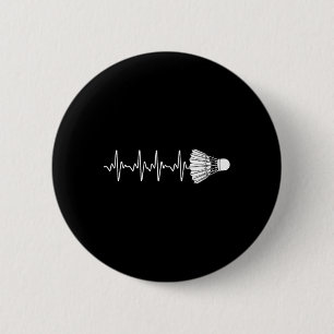 Badminton Art for Men Badminton Lover Badmin Button