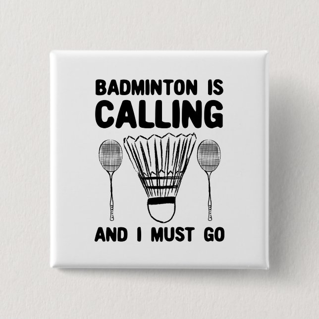 Badminton - Badminton ruft Button (Vorderseite)