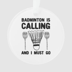 Badminton - Badminton ruft Ornament