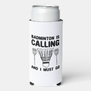 Badminton - Badminton ruft Selters Dosenkühler