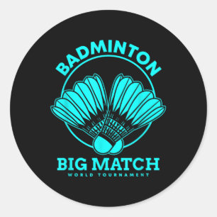 Badminton Big Match Runder Aufkleber