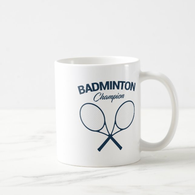 Badminton Champion I Racket I Shuttle I Badminton Kaffeetasse (Rechts)