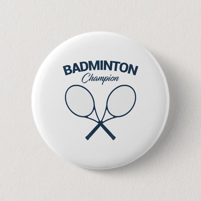 Badminton Champion I Schläger I Federball I Badmin Button (Vorderseite)