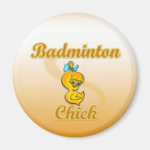 Badminton Chick Magnet