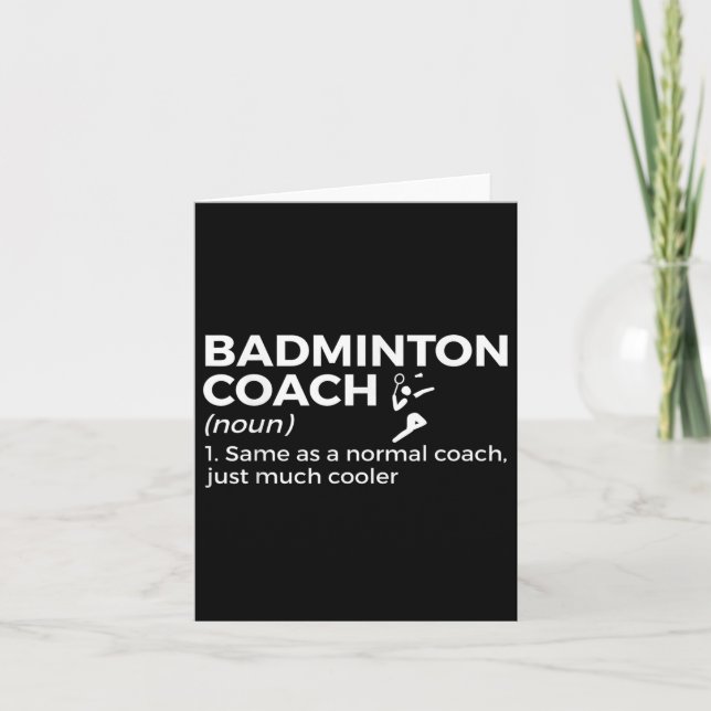 Badminton Coach Definition Funny Badminton Karte (Vorderseite)