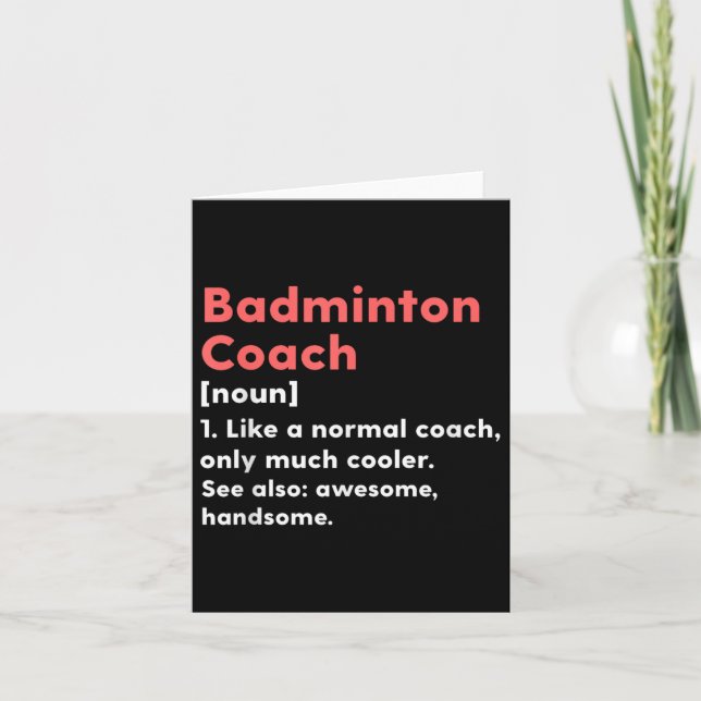 Badminton Coach Definition Funny Trainer Geschenk  Karte (Vorderseite)