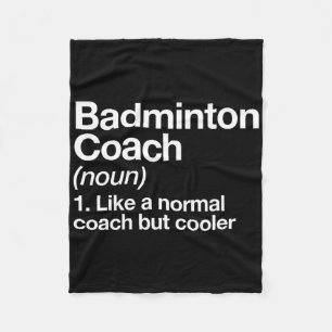 Badminton Coach Definition Sportbegeisterter Train Fleecedecke