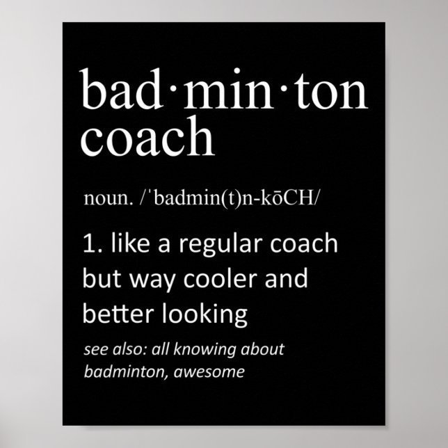 Badminton Coach Funny Dictionary Definition Coache Poster (Vorne)