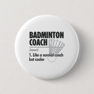 Badminton Coach Noun Definition Badminton Sports P Button