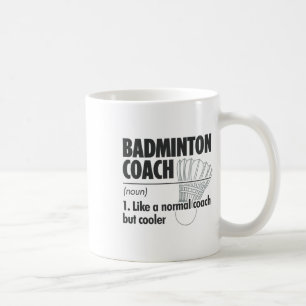 Badminton Coach Noun Definition Badminton Sports P Kaffeetasse