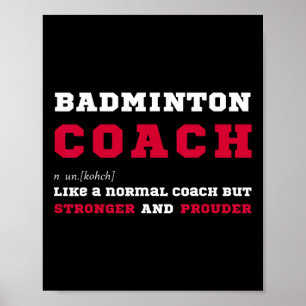 Badminton Coach Sports Coachen Definition Geschenk Poster
