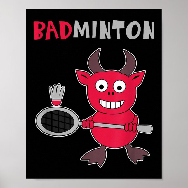Badminton Devil Badminton Player Shuttle Sports Sm Poster (Vorne)