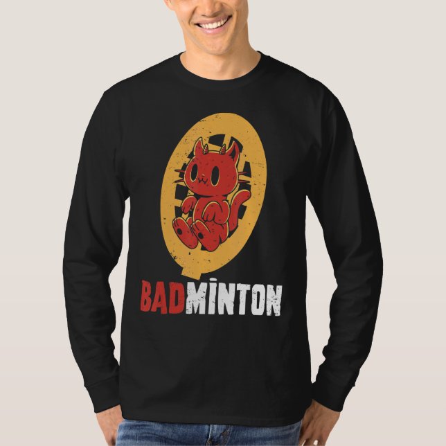 Badminton Devil Badminton Player Shuttlecock Sport T-Shirt (Vorderseite)