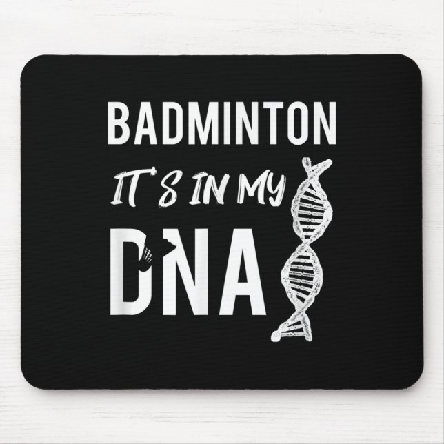 Badminton DNA für den Badminton-Spieler Mousepad (Vorne)