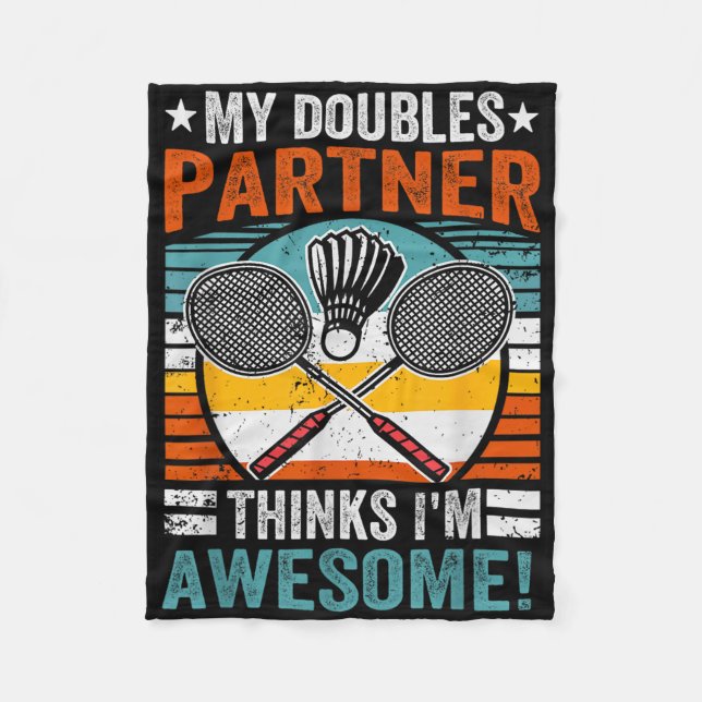 Badminton Doubles Partner Thinks Im Phantastisch Fleecedecke (Vorderseite)