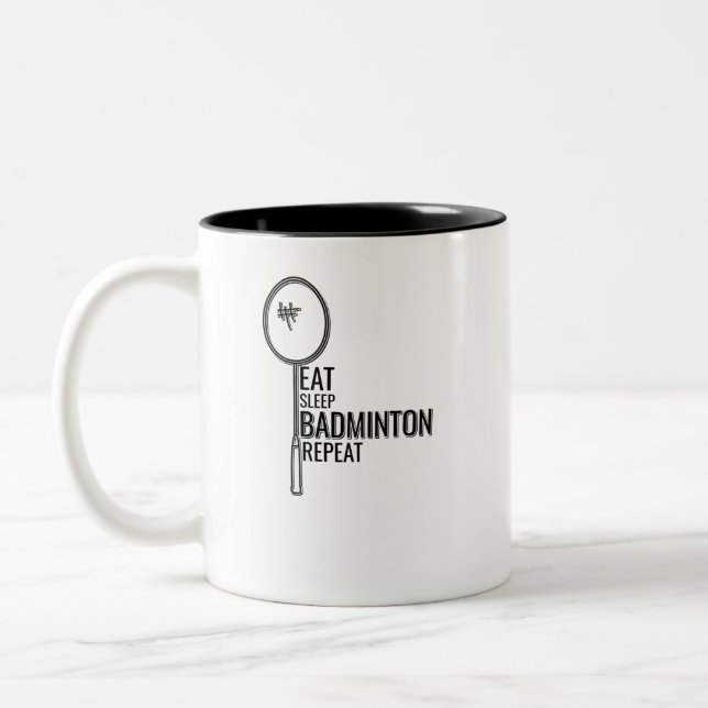 Badminton - Eat Sleep Badminton Wiederholung Zweifarbige Tasse (Links)