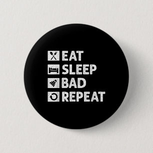 Badminton Eat Sleep Wiederholung Funny Shuttle Mem Button
