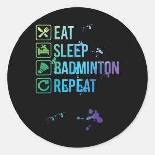 Badminton Eat Sleep Wiederholung Wasserfarbengesch Runder Aufkleber