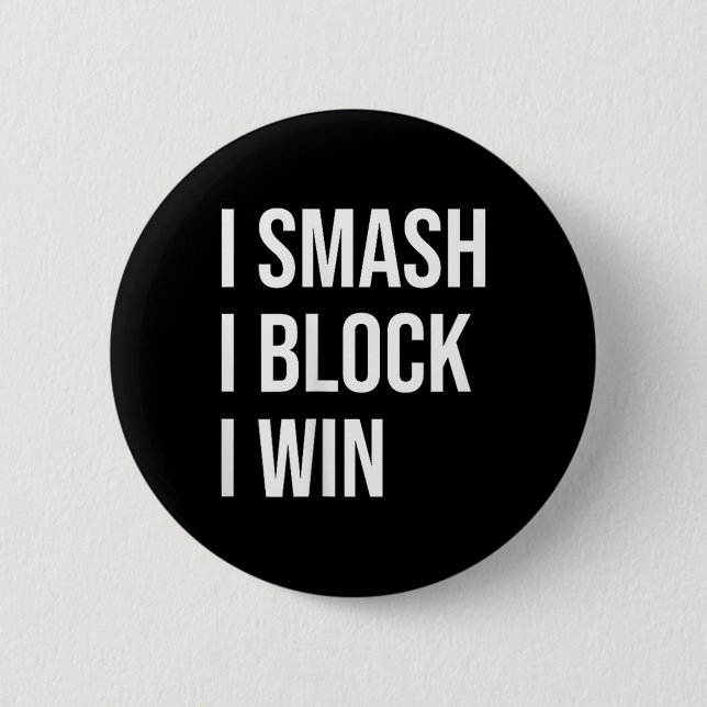 Badminton Enthusiasts Meme Quote  Button (Vorderseite)