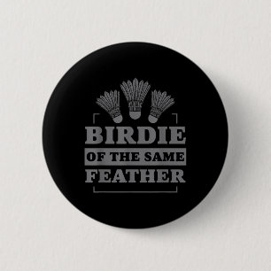 Badminton Federball der gleichen Feder  Button