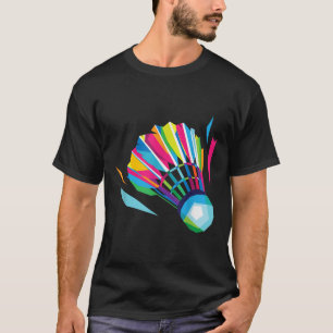 Badminton Federball Schläger Sport Badminton Pop A T-Shirt