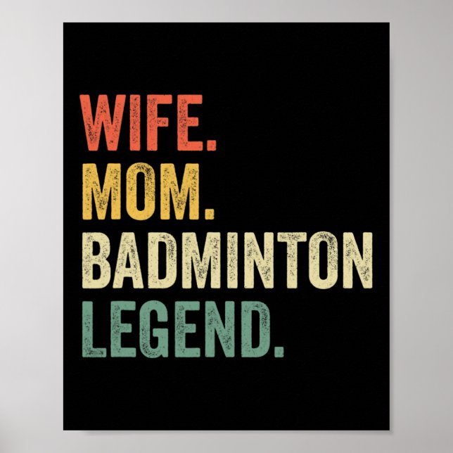 Badminton Funny Ehefrau Mama Legend Vintag Mütter  Poster (Vorne)