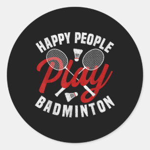 Badminton Game Coach Happy Shuttle Badminton Playe Runder Aufkleber