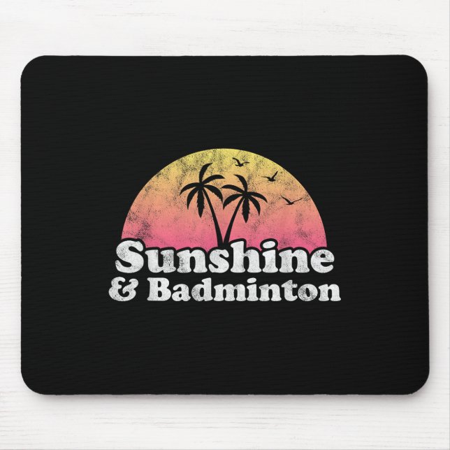 Badminton-Geschenk - Sonnenschein Und Badminton Fü Mousepad (Vorne)