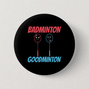 Badminton Goodminton Racket Meme Button