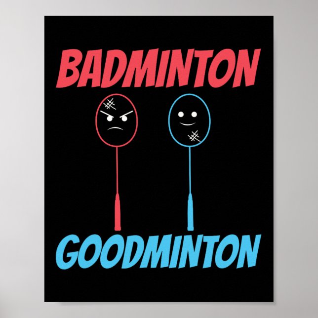 Badminton Goodminton Racket Meme Poster (Vorne)
