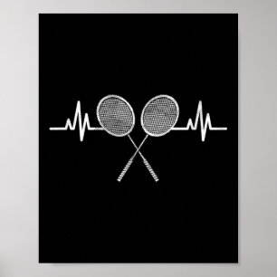 Badminton Herzschlag Sportbegeisterte Sportliche J Poster
