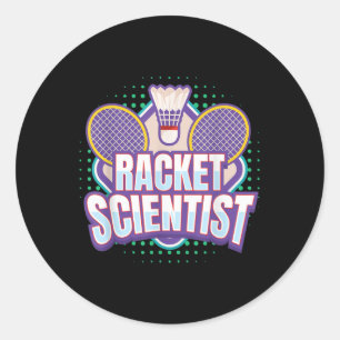 Badminton I Racket Wissenschaftler I Badminton-Sch Runder Aufkleber
