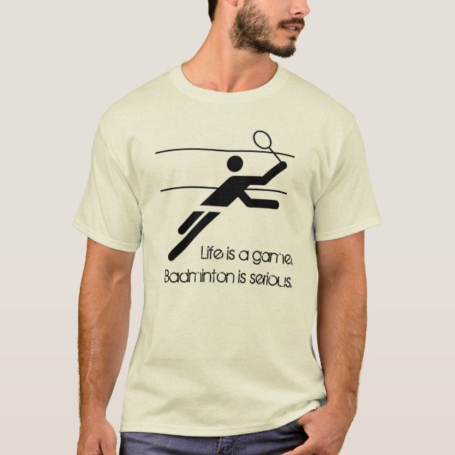 Badminton ist ernst T-Shirt (Vorderseite)