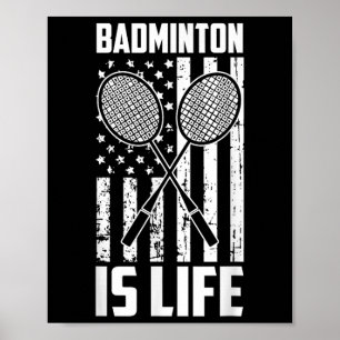 Badminton ist Leben - Vintage amerikanische Flagge Poster