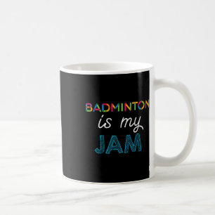 Badminton ist mein Badminton-Design Kaffeetasse