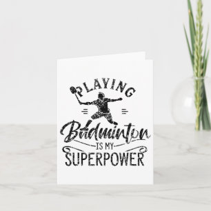 Badminton ist mein Superpower Team Player Shu Karte