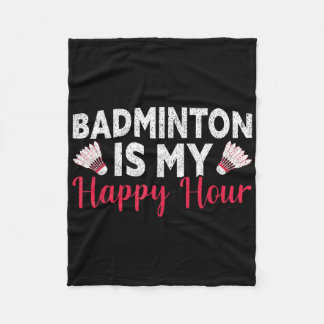 Badminton ist meine glückliche Stunde Funny Badmin Fleecedecke