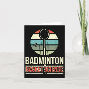 Badminton ist Racket-Wissenschaft Karte