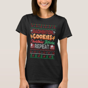 Badminton Kekse Weihnachtsfilme Wiederholung Pullo T-Shirt
