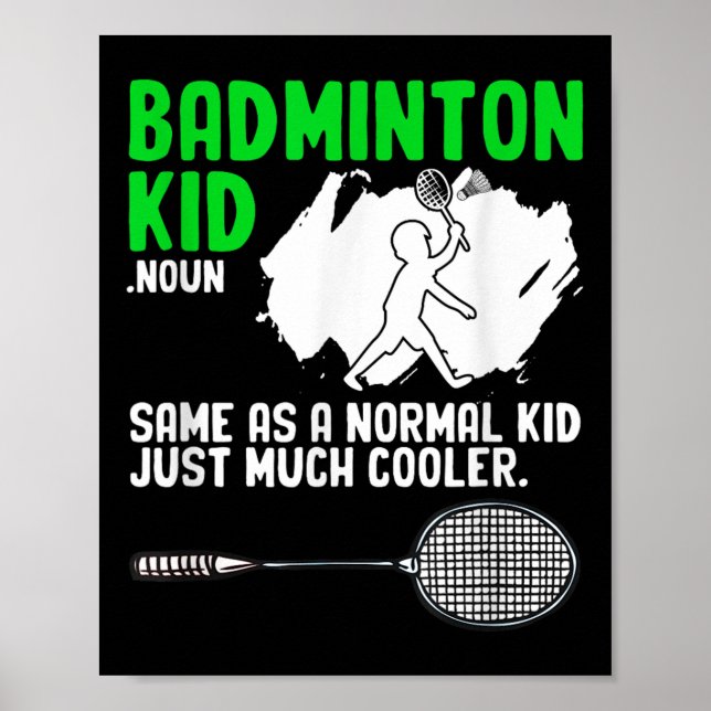 Badminton Kid Racket Shuttle Hobby Badminton Playe Poster (Vorne)